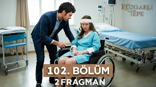 Rüzgarlı Tepe 102nd Episode 2nd Trailer | Don't worry, you will get rid of this wheelchair!