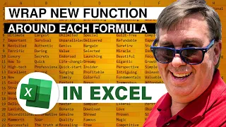 Excel - Wrap New Function Around Each Formulas in Range: Episode 1713