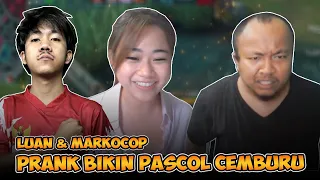 [PRANK] Luan & MARKOCOP BIKIN PASCOL CEMBURU‼️