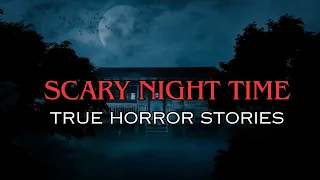 3 True Scary Night Time Horror Stories Vol 1