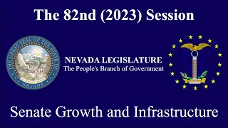 3/15/2023 - Senate Committee on Growth and Infrastructure