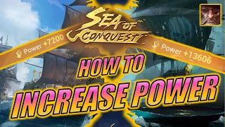 Sea of Conquest - How to Increase Power