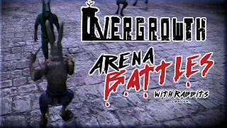 RABBIT FIGHT! - Overgrowth Arena Battles