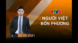 Người Việt bốn phương - 29/06/2021| VTV4