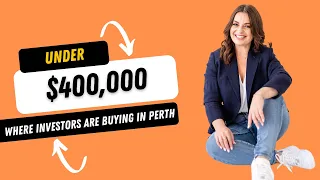 Where investors are buying in Perth under $400,000