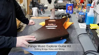 Pango Music Explorer Kit Guitar Build - Part 6: Drilling Bridge and Installing Wiring/Pickups