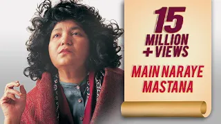 Abida Parveen Sufi Song | Main Naraye Mastana | Sufi Kalaam