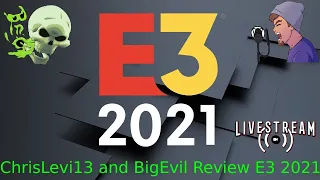 E3 2021 Day 2 Xbox, Bethesda, & Square Enix review W/ ChrisLei13