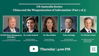US-Australia Series: China and the Weaponization of Information (Part 1 of 3)