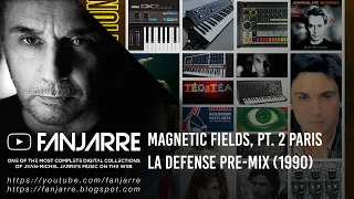 Jean-Michel Jarre - Magnetic Fields, Pt. 2 (1990 Pre-Mix)