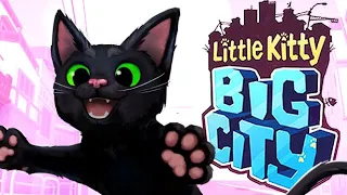 ПРИКЛЮЧЕНИЯ КОТЕНКА! - LITTLE KITTY BIG CITY DEMO (НЕДЕЛЯ ДЕМОК)