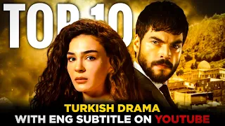 Top 10 Best Turkish Series with English Subtitles on YouTube