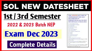 SOL 1st / 3rd Semester New Datesheet Release Dec Exam 2023 | Sol Exam Datesheet: 1st / 3rd Semester