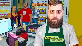 Supermarket Simulator Ruined My Life