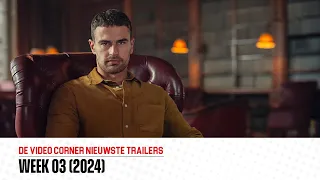 Nieuwste Trailers - Week 03 (2024)