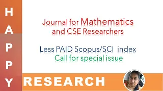 Less Paid SCOPUS and SCI indexing Journal for Mathematics and Computer Science  Researchers