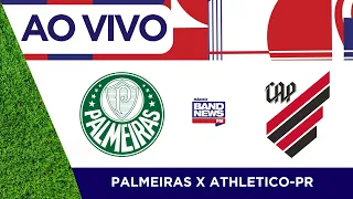 Palmeiras x Athletico-PR | Campeonato Brasileiro | 12/05/2024