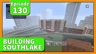 Building Southlake City Episode 130