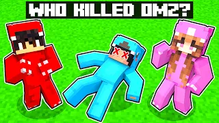 Who KILLED OMZ in Minecraft?!