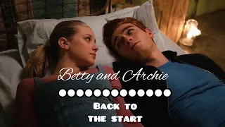 Betty and Archie | Back to the start