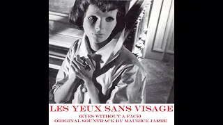 Eyes Without a Face - Les yeux sans visage (1960) Original Soundtrack by Maurice Jarre