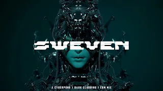 Cyberpunk / Dark Clubbing / EBM Mix “Sweven”
