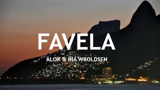 Alok & Ina Wroldsen - Favela (Legendado PT/BR)