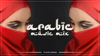 Muzica Arabeasca Noua Ianuarie 2019 - Arabic Music Mix 2019 - Best Arabic House Music