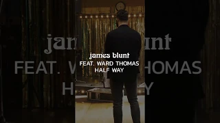 James Blunt - Halfway ft Ward Thomas [BTS] (InstaStory)