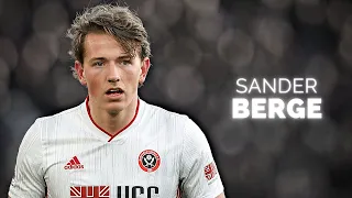 Sander Berge - Complete Midfielder | 2023