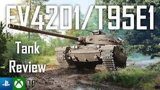 | FV4201/T95E1 Live Tank Review | World of Tanks Modern Armor | WoT Console | British Invasion