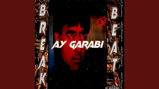 Ay Garabi BreakBeat