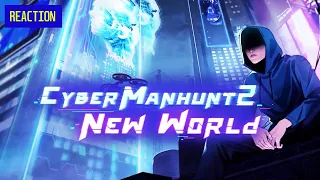 Reacting to Cyber Manhunt 2: New World Official Release Date Trailer