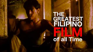 TOP 10 GREATEST FILIPINO FILM OF ALL TIME