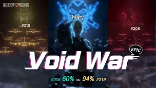 the BEST void war - #219 vs #208