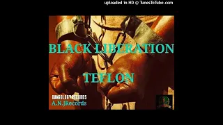 Teflon - Black Liberation #clean  (Bangology Records) Dancehall Banger Riddim