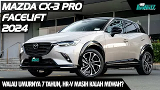 MAKIN MEWAH Sih, Tapi Sanggupkah Lawan HR-V & MOBCIN Baru? APA BEDANYA Mazda CX-3 PRO Facelift 2024?