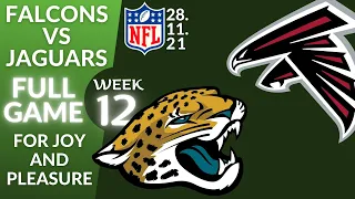 🏈Atlanta Falcons vs Jacksonville Jaguars Week 12 NFL 2021-2022 Full Game Watch Online, Football 2021