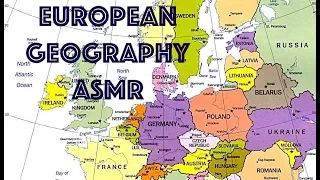 ASMR 🌍 Learning European Geography (Whispering)