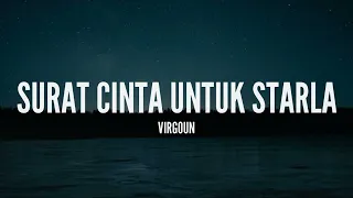 [1 Jam Lirik]  Virgoun - Surat Cinta Untuk Starla (Lirik)