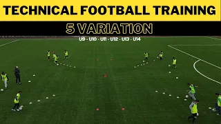 Технические тренировки по футболу | 5 Вариация | U9 - U10 - U11 - U12 - U13 - U14 |
