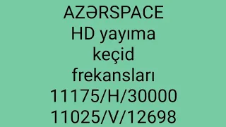 Azerspace Hd yayıma keçid