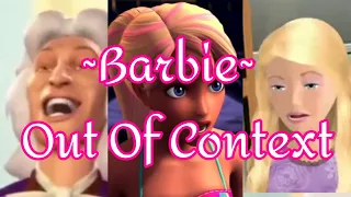 Every Barbie Movie Out Of Context