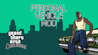 Personal Vehicle Mod (SA Style) Beta
