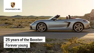 Boxster 25 Years: Forever Young