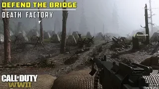 Defend the Bridge & Destroy the Tank | Death Factory | Call of Duty: WWII