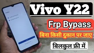 Vivo Y22 (V2207) Frp Bypass|Vivo Y22 Frp Bypass Android 13|Vivo Y22 Google Account Bypass Without Pc