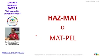 TEMA # 04 Haz-Mat - PARTE 1 “Introducción & Definiciones”