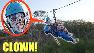 when you see clowns on a Zipline, do not let them catch up to you! (Run Away FAST!!)