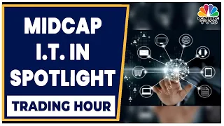 Midcap I.T.: L&T Tech, KPIT Tech & Tanla Platforms' Q4 Results Today | Trading Hour | CNBC-TV18